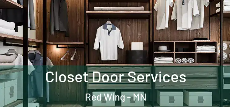 Closet Door Services Red Wing - MN