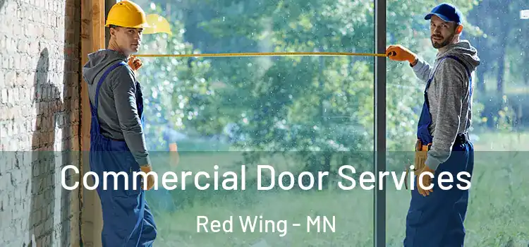 Commercial Door Services Red Wing - MN