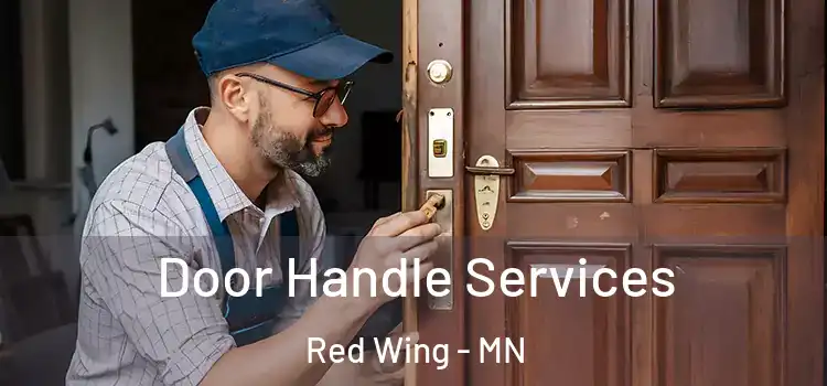 Door Handle Services Red Wing - MN