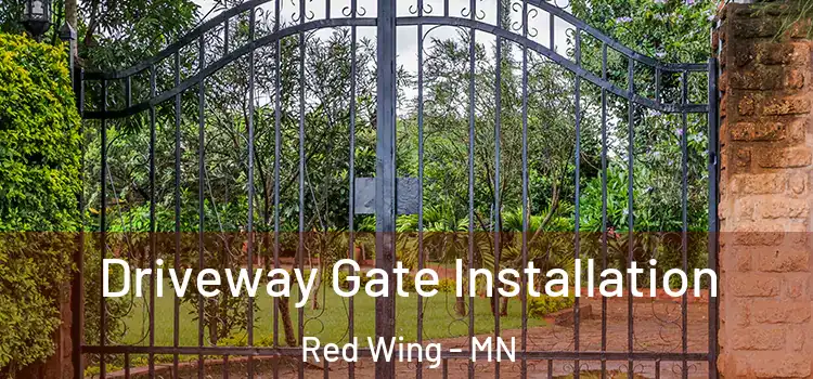 Driveway Gate Installation Red Wing - MN