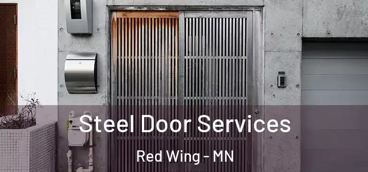 Steel Door Services Red Wing - MN